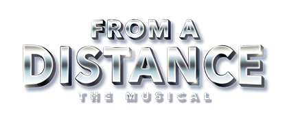 From A Distance The Musical Logo